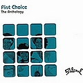 First Choice The Antology
