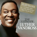 Luther Vandross - The Ultimate