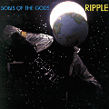 The Ripple - Sons Of The Gods (©1977)